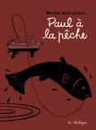 Paul - 5. Paul  la pche